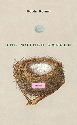 The Mother Garden (2007)