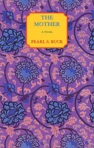 The Mother (2004) by Pearl S. Buck