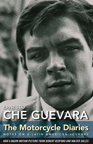 The Motorcycle Diaries: Notes on a Latin American Journey (2003) by Aleida Guevara March