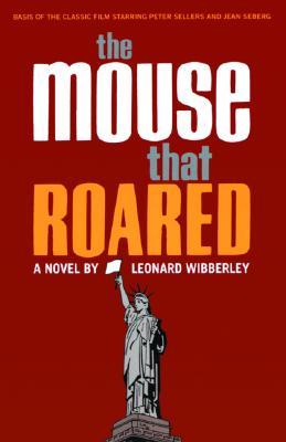 The Mouse That Roared (2003) by Leonard Wibberley