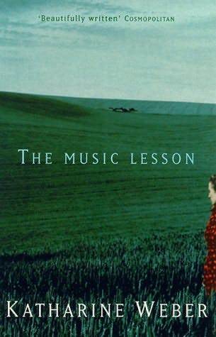 The Music Lesson (2011) by Katharine Weber