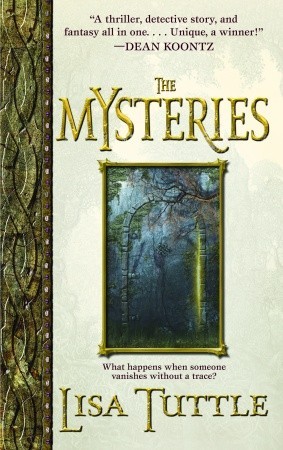 The Mysteries (2005) by Lisa Tuttle