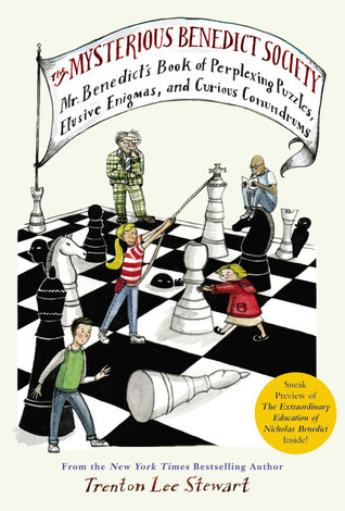 The Mysterious Benedict Society: Mr. Benedict's Book of Perplexing Puzzles, Elusive Enigmas, and Curious Conundrums (2011) by Trenton Lee Stewart