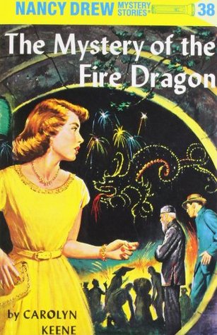 The Mystery of the Fire Dragon (1961) by Carolyn Keene