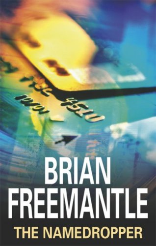 The Namedropper (2007) by Brian Freemantle