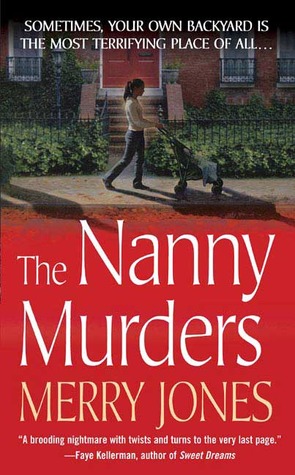 The Nanny Murders (2006) by Merry Jones