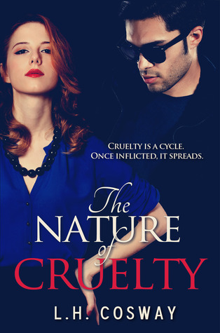 The Nature of Cruelty (2013)