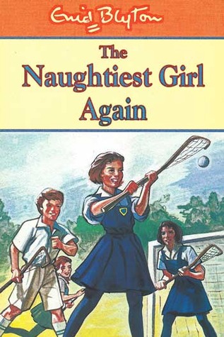 The Naughtiest Girl Again (1997) by Enid Blyton