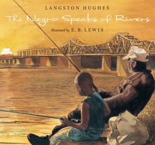 The Negro Speaks of Rivers (2013) by Langston Hughes