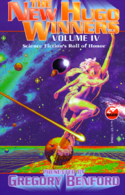 The New Hugo Winners, Volume IV, 1992-1994 (1997) by Isaac Asimov