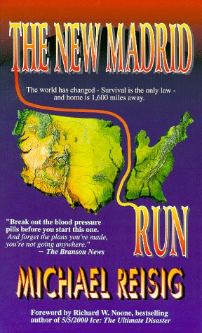 The New Madrid Run (1998) by Michael Reisig