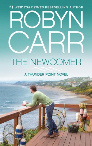 The Newcomer (2013) by Robyn Carr