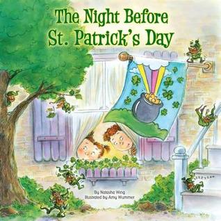 The Night Before St. Patrick's Day (2009) by Natasha Wing