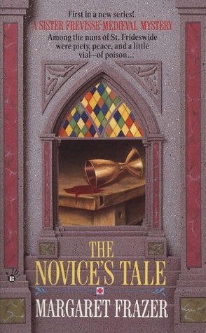 The Novice's Tale (1993) by Margaret Frazer