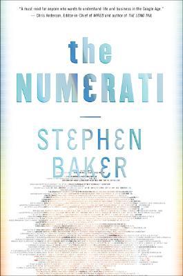 The Numerati (2008) by Stephen  Baker