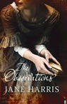 The Observations (2006) by Jane  Harris