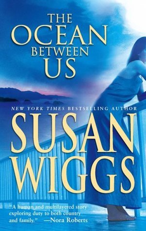 The Ocean Between Us (2005) by Susan Wiggs