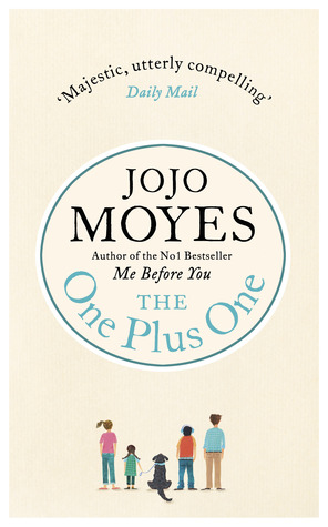 The One Plus One (2014) by Jojo Moyes