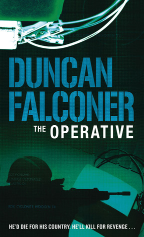 The Operative (2006) by Duncan Falconer