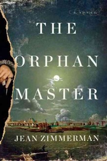 The Orphan Master (2012) by Jean Zimmerman