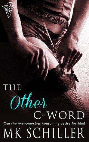 The Other C-Word (2013) by M.K. Schiller