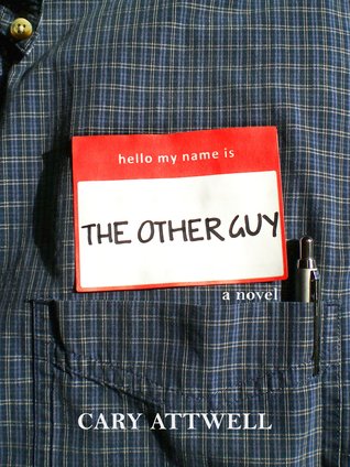 The Other Guy (2000) by Cary Attwell