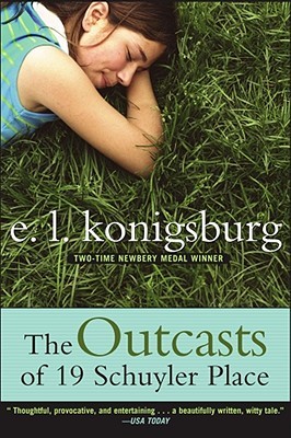 The Outcasts of 19 Schuyler Place (2006) by E.L. Konigsburg