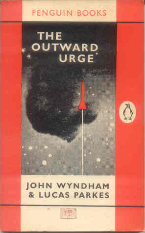 The Outward Urge (1962) by John Wyndham