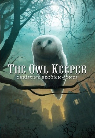 The Owl Keeper (2010) by Christine Brodien-Jones