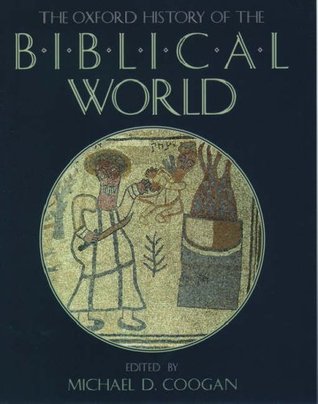 The Oxford History Of The Biblical World (1999)