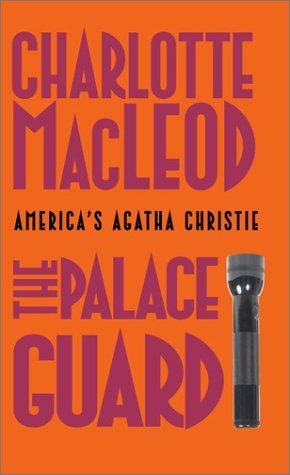 The Palace Guard (2003) by Charlotte MacLeod