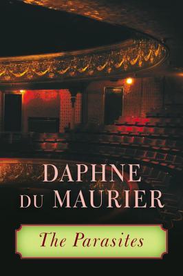 The Parasites (2013) by Daphne du Maurier