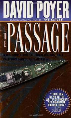 The Passage (1997) by David Poyer