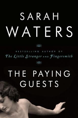 The Paying Guests (2014) by Sarah Waters