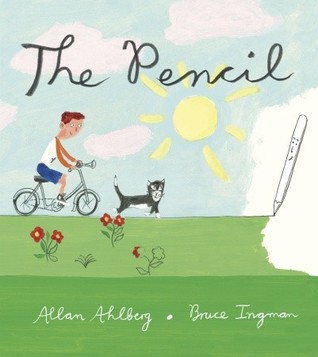 The Pencil (2008) by Allan Ahlberg