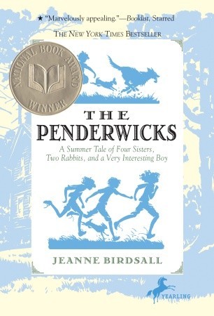 The Penderwicks: A Summer Tale of Four Sisters, Two Rabbits, and a Very Interesting Boy (2007) by Jeanne Birdsall