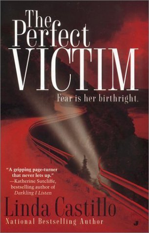 The Perfect Victim (2002) by Linda Castillo