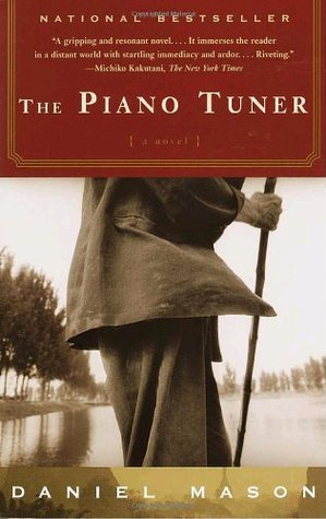 The Piano Tuner (2003) by Daniel Mason