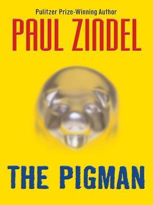 The Pigman (2015) by Paul Zindel