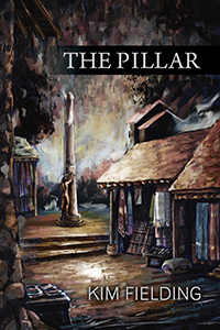 The Pillar (2014) by Kim Fielding