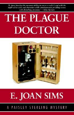 The Plague Doctor (2005) by E. Joan Sims