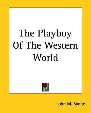 The Playboy of the Western World (2004)