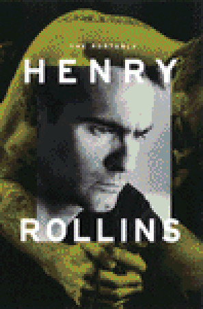 The Portable Henry Rollins (1998) by Henry Rollins