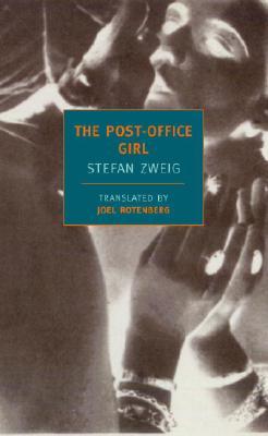 The Post-Office Girl (2008) by Stefan Zweig