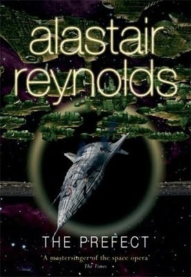 The Prefect (2007) by Alastair Reynolds