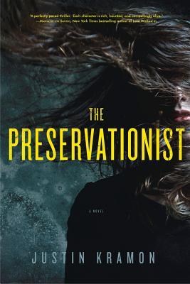 The Preservationist (2013) by Justin Kramon