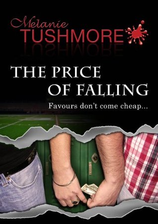 The Price of Falling (2000) by Melanie Tushmore