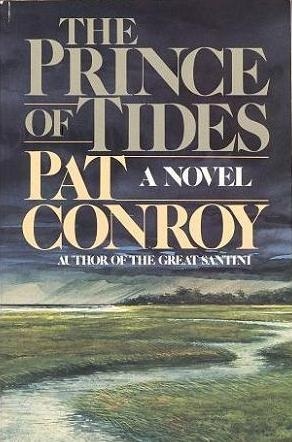 The Prince of Tides (2002) by Pat Conroy