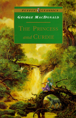 The Princess and Curdie (1996) by George MacDonald