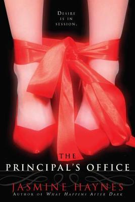 The Principal's Office (2012) by Jasmine Haynes